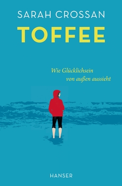 Toffee von Crossan,  Sarah, Schaefer,  Beate