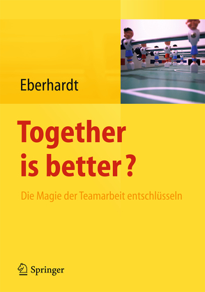 Together is better? von Eberhardt,  Daniela