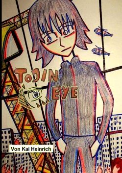 Tojin Eye von Heinrich,  Kai