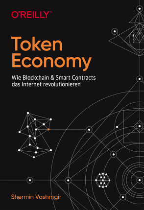 Token Economy von Voshmgir,  Shermin