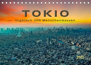 Tokio – Hightech und Menschenmassen (Tischkalender 2023 DIN A5 quer) von Roder,  Peter