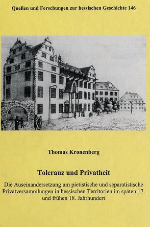 Toleranz und Privatheit von Kronenberg,  Thomas