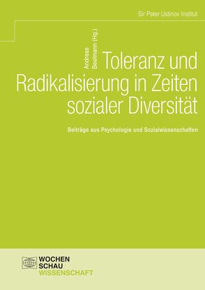 Toleranz und Radikalisierung in Zeiten sozialer Diversität von Beelmann,  Andreas