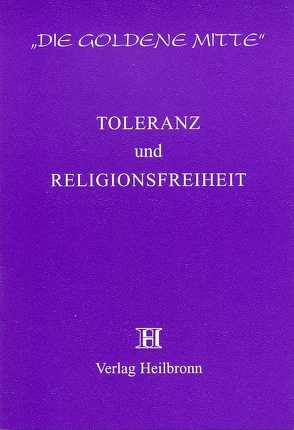 Toleranz und Religionsfreiheit