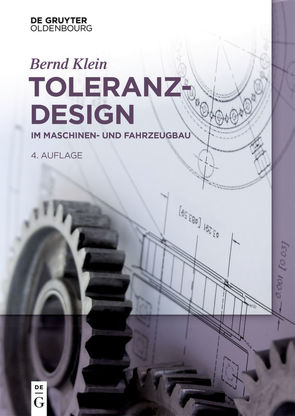 Toleranzdesign von Klein,  Bernd