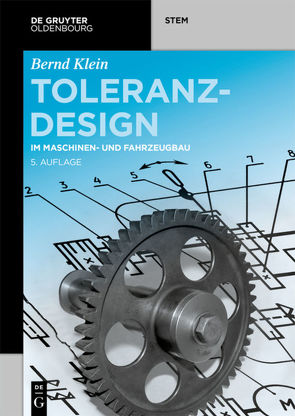 Toleranzdesign von Klein,  Bernd