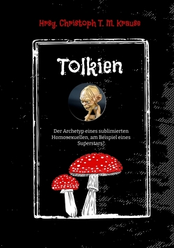 Tolkien von Krause,  Christoph T. M.