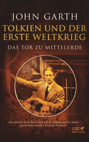 Tolkien und der Erste Weltkrieg von Bülles,  Marcel, Garth,  John, Herden,  Birgit