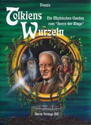 Tolkiens Wurzeln von Voenix