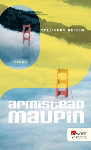 Tollivers Reisen von Maupin,  Armistead, Weissner,  Carl