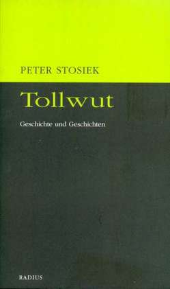 Tollwut von Stosiek,  Peter