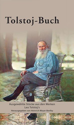 Tolstoj-Buch von Mayer,  Gerhard, Meyer-Benfey,  Heinrich, Wunder,  Hans