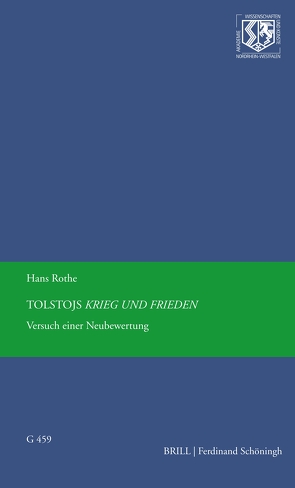 Tolstojs Krieg und Frieden von Rothe,  Hans