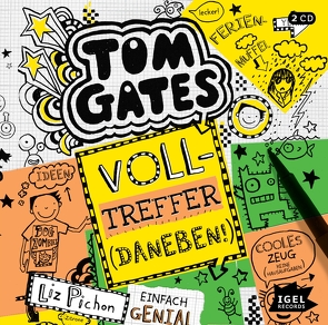 Tom Gates 10. Volltreffer (Daneben!) von Bahrenberg,  Frank, Pichon,  Liz