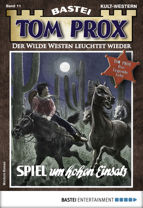 Tom Prox 11 – Western von Kenneth,  Gordon