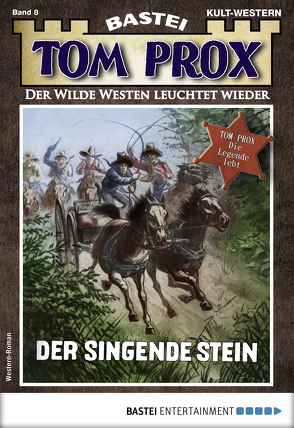 Tom Prox 8 – Western von Dalton,  Frank