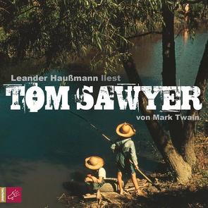 Tom Sawyer von Haußmann,  Leander, Twain,  Mark