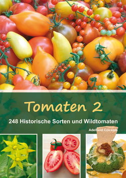 Tomaten 2 von Coirazza,  Adelheid