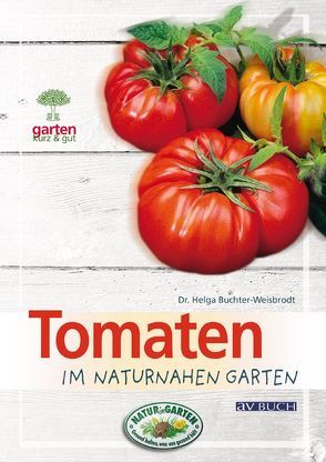 Tomaten von Buchter-Weisbrodt,  Helga