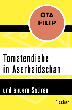 Tomatendiebe in Aserbaidschan von Filip,  Ota