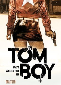 Tomboy von Hill,  Walter, Jef, Matz