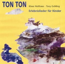 Ton Ton von Gehling,  Tony, Holthaus,  Klaus