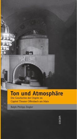 Ton und Atmosphäre von Ziegler,  Ralph Phillipp