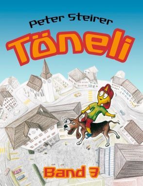 Töneli Band 3 von Steirer,  Peter