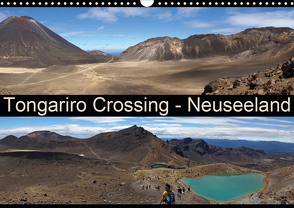 Tongariro Crossing – Neuseeland (Wandkalender 2021 DIN A3 quer) von Flori0