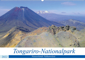 Tongariro-Nationalpark (Wandkalender 2022 DIN A2 quer) von Photography Media design and Digital Art,  Che-Tatanka