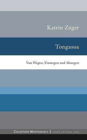 Tongasoa von Züger,  Katrin