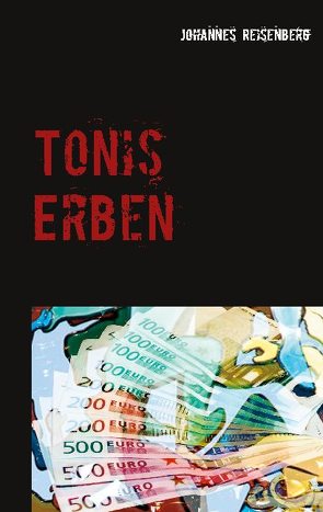 Tonis Erben von Reisenberg,  Johannes