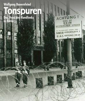 Tonspuren von Bauernfeind,  Wolfgang