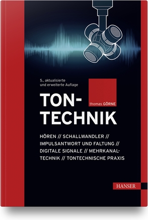 Tontechnik von Batke,  Johann-Markus, Görne,  Thomas, Schettke,  Marc