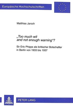 «Too much wit and not enough warning»? von Jaroch,  Matthias