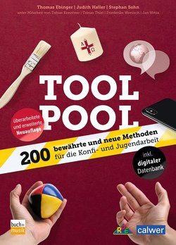 Tool Pool von Ebinger,  Thomas, Haller,  Judith, Kenntner,  Tobias, Sohn,  Stephan, Thiel,  Tobias, Wenisch,  Friederike, Witza,  Jan