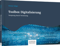 Toolbox Digitalisierung von Stöger,  Roman