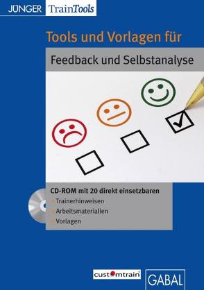 Tools und Vorlagen für Feedback und Selbstanalyse von Gellert,  Frank