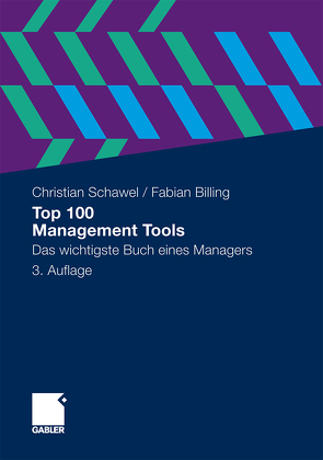 Top 100 Management Tools von Billing,  Fabian, Schawel,  Christian