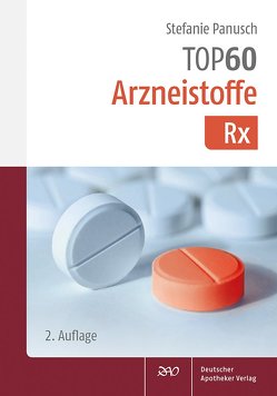 TOP 60 Arzneistoffe Rx von Panusch,  Stefanie