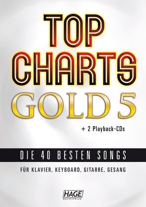 Top Charts Gold 5 + 2 CDs + Midifiles (USB-Stick) von Hage,  Helmut