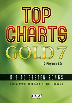 Top Charts Gold 7 + 2 CDs + Midifiles (USB-Stick) von Hage,  Helmut