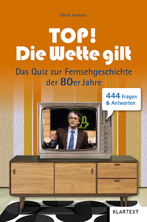 Top! Die Wette gilt! von Homann,  Ulrich