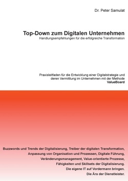 Top-Down zum Digitalen Unternehmen von Samulat,  Peter