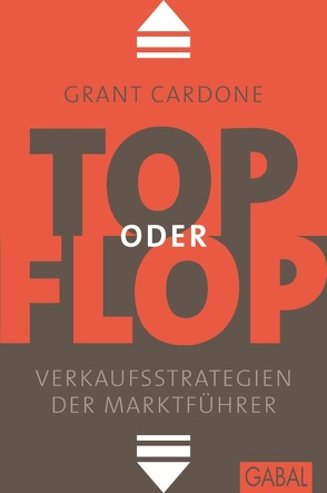 Top oder Flop von Cardone,  Grant, Reiss,  Matthias