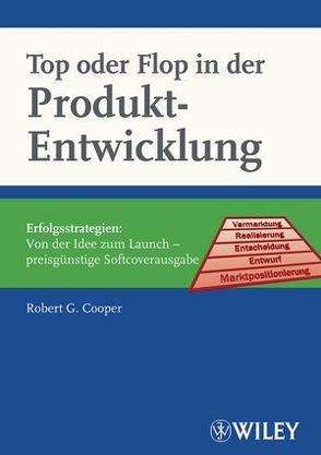 Top oder Flop in der Produktentwicklung von Cooper,  Robert G.