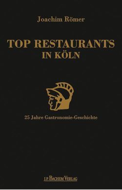 Top Restaurants in Köln von Römer,  Joachim