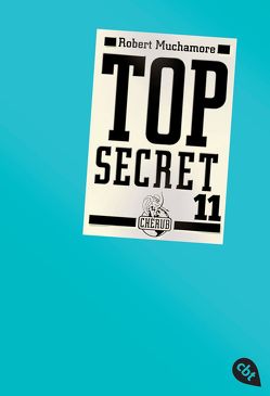 Top Secret 11 – Die Rache von Muchamore,  Robert, Ohlsen,  Tanja