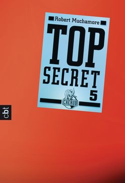 Top Secret 5 – Die Sekte von Muchamore,  Robert, Ohlsen,  Tanja