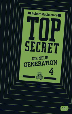 Top Secret. Das Kartell von Muchamore,  Robert, Ohlsen,  Tanja